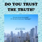 Do You Trust The Truth?